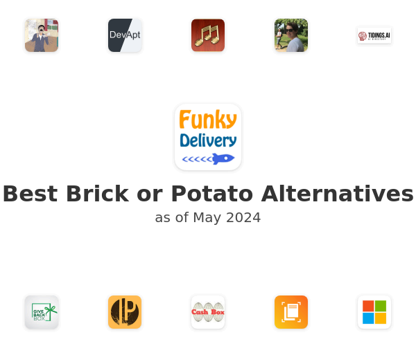 Best Brick or Potato Alternatives