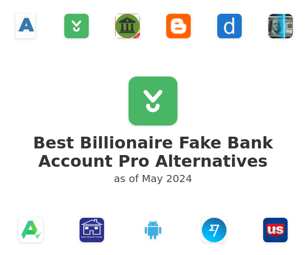 Best Billionaire Fake Bank Account Pro Alternatives