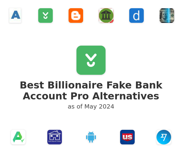 Best Billionaire Fake Bank Account Pro Alternatives