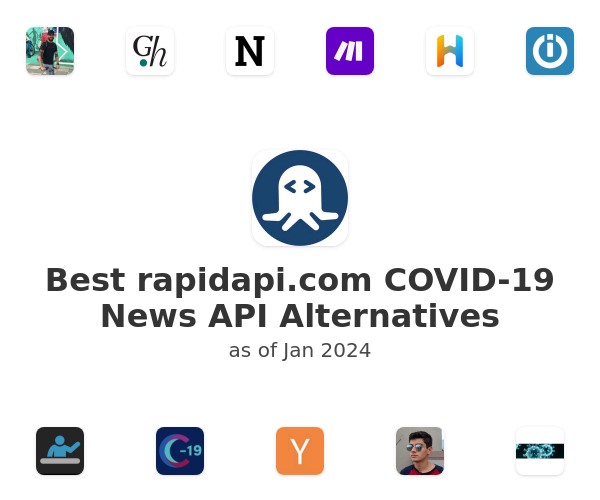 Best rapidapi.com COVID-19 News API Alternatives