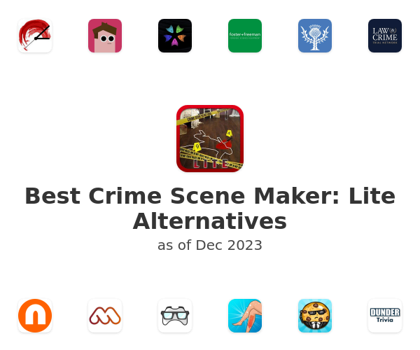 Best Crime Scene Maker: Lite Alternatives