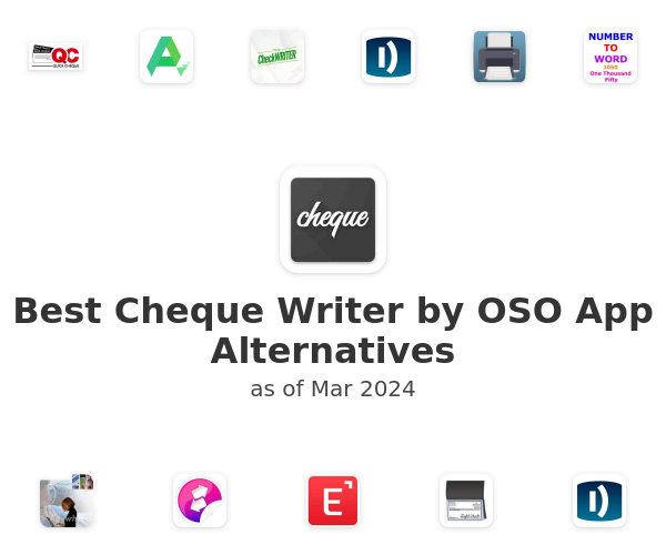 Best Cheque Writer by OSO App Alternatives