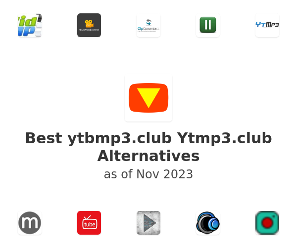 Best ytbmp3.club Ytmp3.club Alternatives