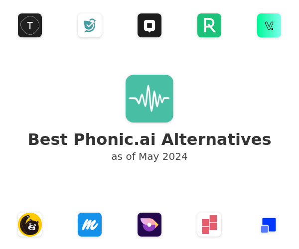 Best Phonic.ai Alternatives