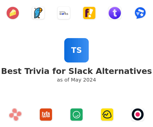 Best Trivia for Slack Alternatives