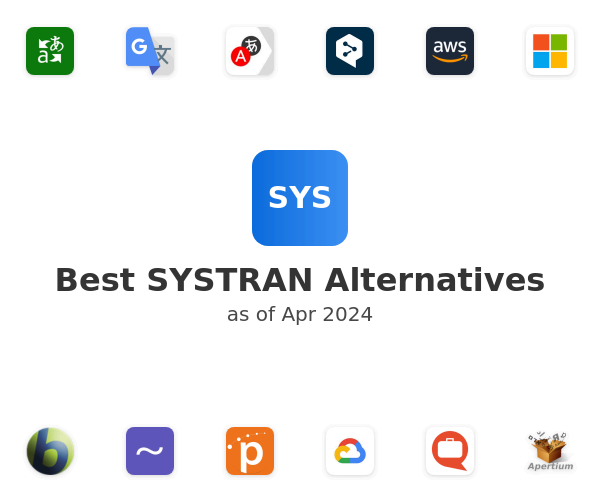 Best SYSTRAN Alternatives
