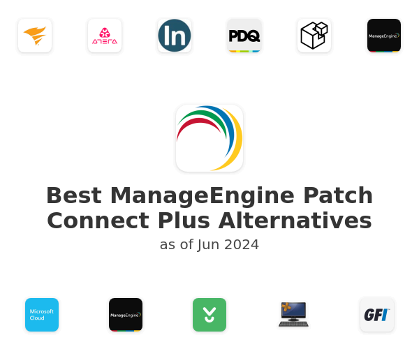 Best ManageEngine Patch Connect Plus Alternatives