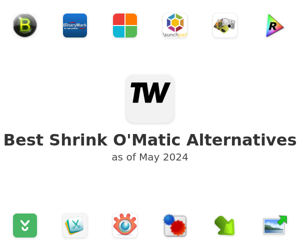 Best Shrink O'Matic Alternatives