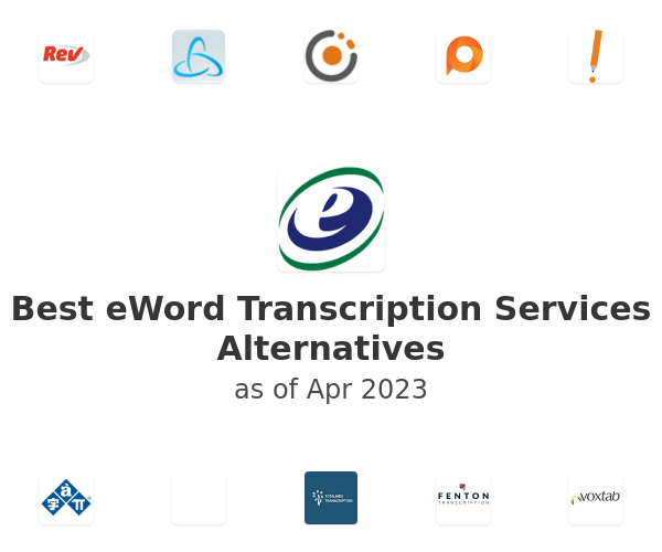 Best eWord Transcription Services Alternatives