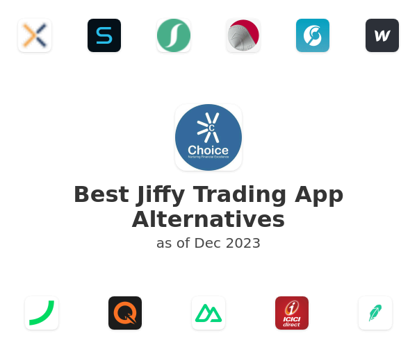 Best Jiffy Trading App Alternatives