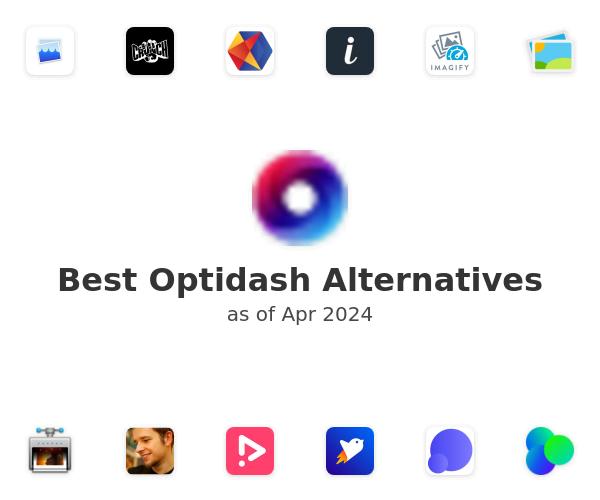 Best Optidash Alternatives