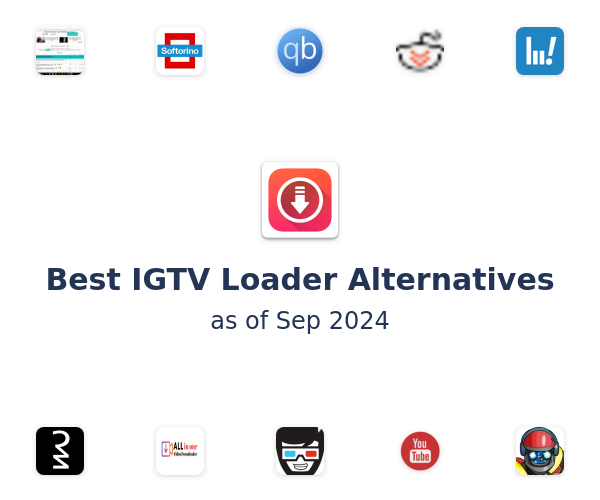 Best IGTV Loader Alternatives