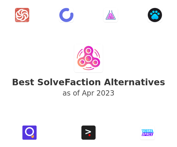 Best SolveFaction Alternatives