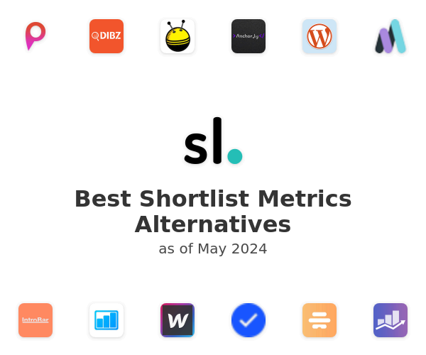 Best Shortlist Metrics Alternatives