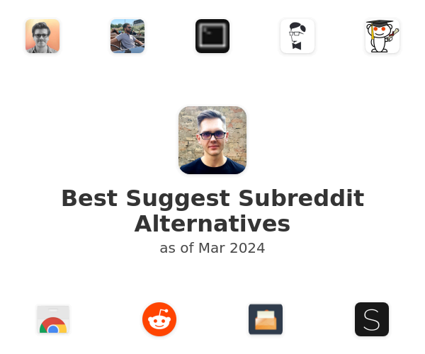 Best Suggest Subreddit Alternatives