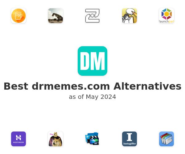 Best drmemes.com Alternatives