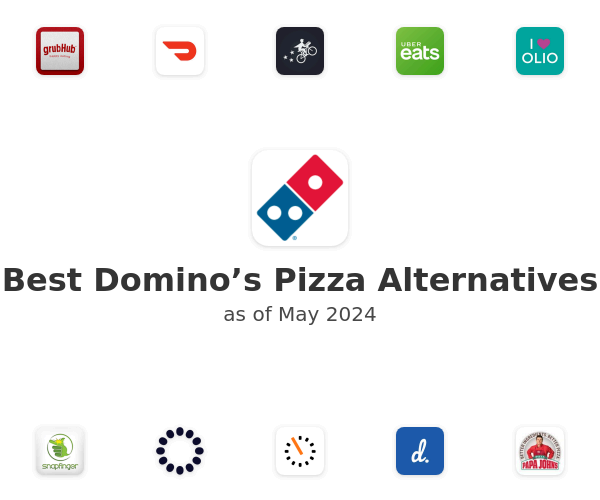 Best Domino’s Pizza Alternatives