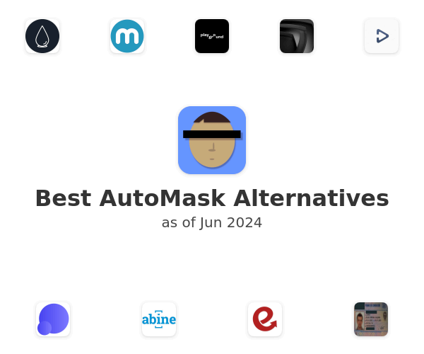Best AutoMask Alternatives