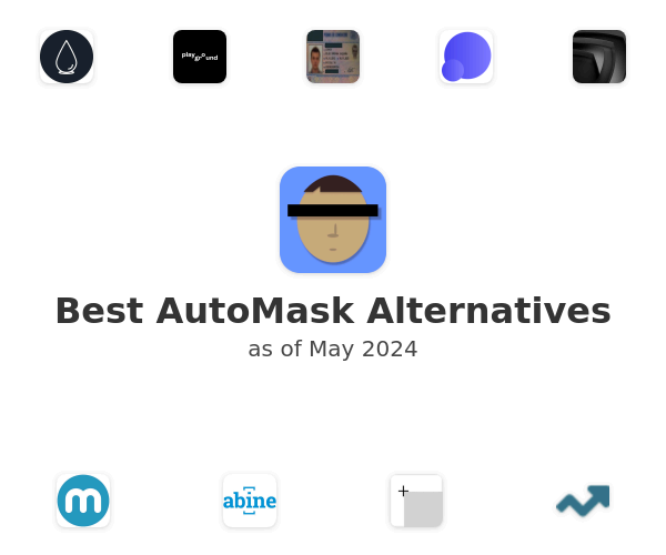 Best AutoMask Alternatives