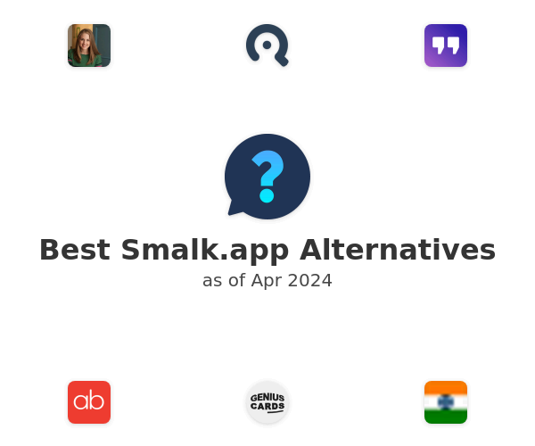 Best Smalk.app Alternatives
