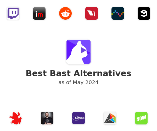 Best Bast Alternatives