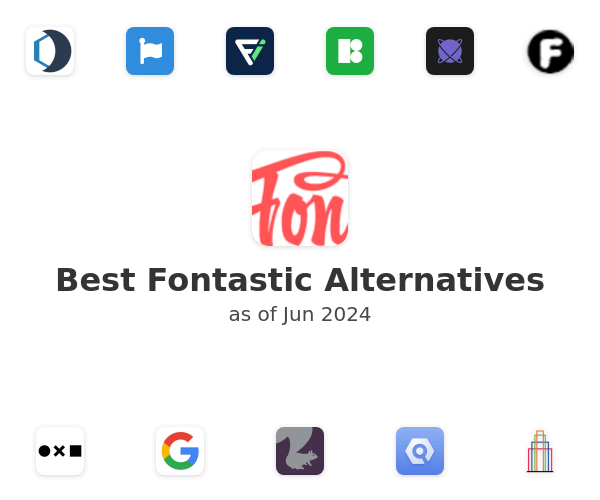 Best Fontastic Alternatives