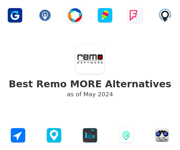 Best Remo MORE Alternatives