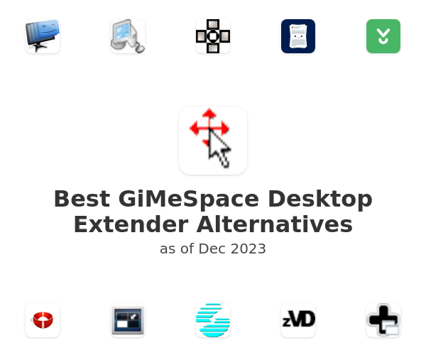 Best GiMeSpace Desktop Extender Alternatives