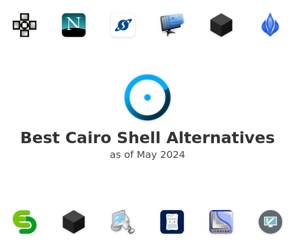 Best Cairo Shell Alternatives