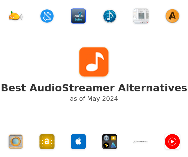 Best AudioStreamer Alternatives