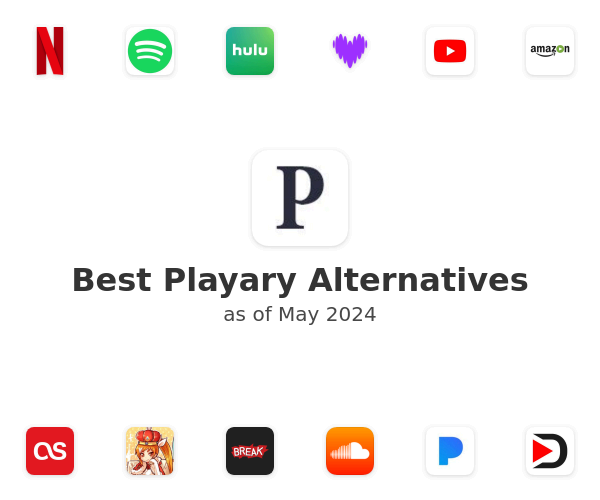 Best Playary Alternatives