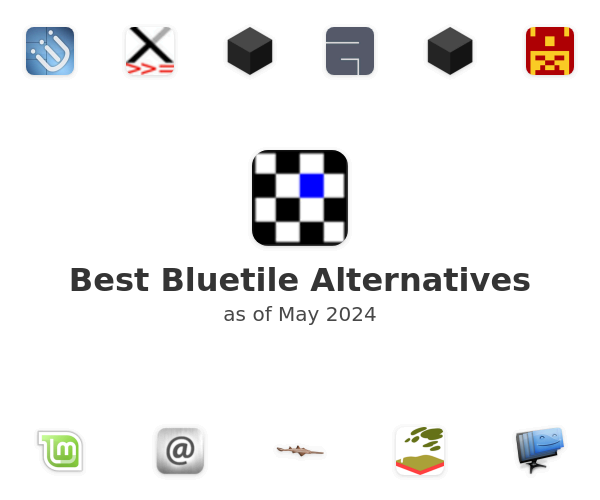 Best Bluetile Alternatives