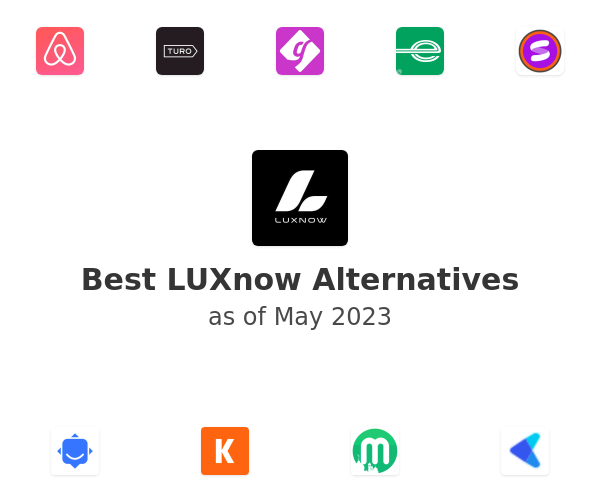 Best LUXnow Alternatives