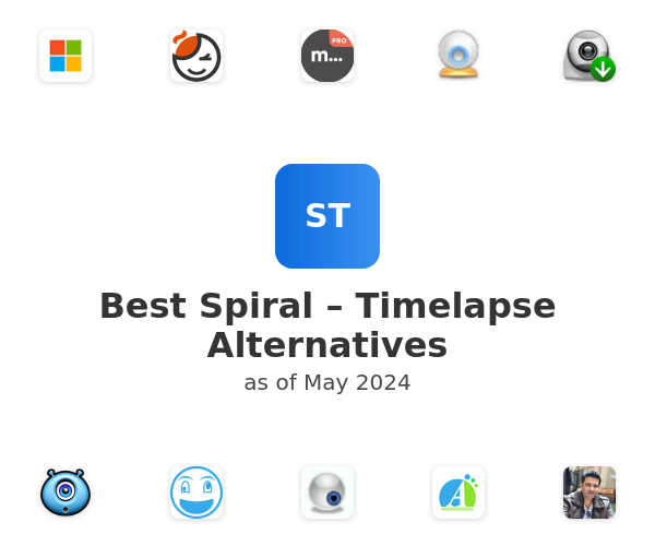 Best Spiral – Timelapse Alternatives