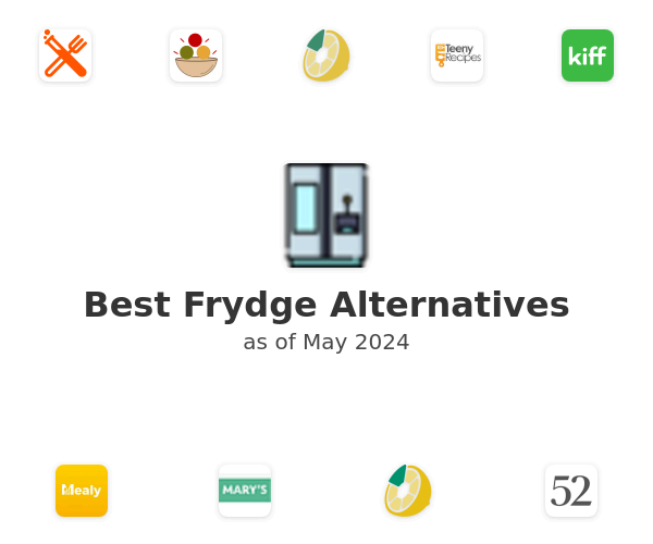 Best Frydge Alternatives