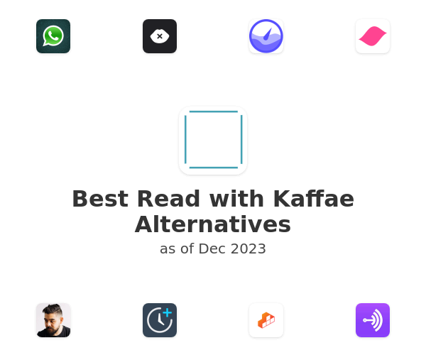 Best Read with Kaffae Alternatives
