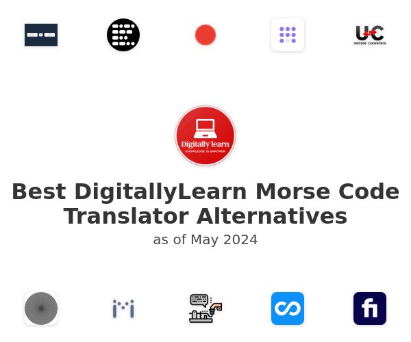 Best DigitallyLearn Morse Code Translator Alternatives
