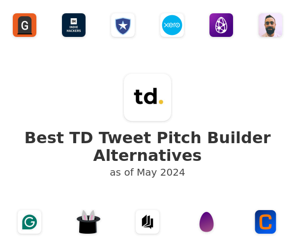 Best TD Tweet Pitch Builder Alternatives