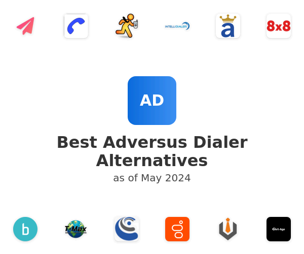 Best Adversus Dialer Alternatives