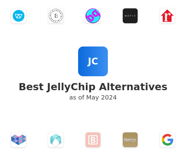 Best JellyChip Alternatives
