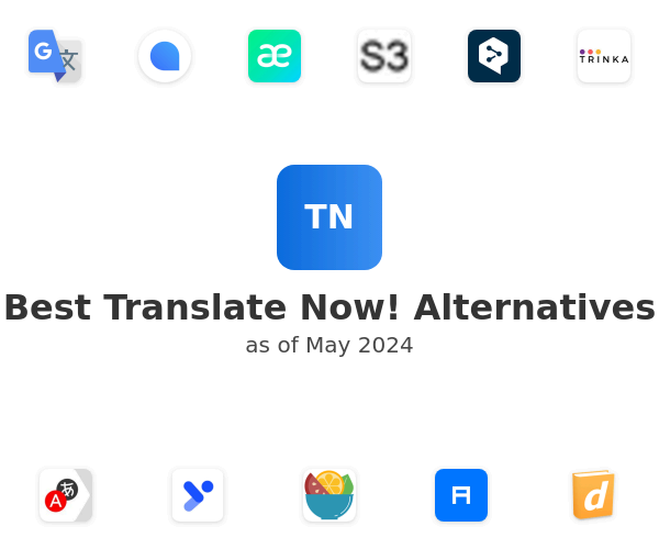 Best Translate Now! Alternatives