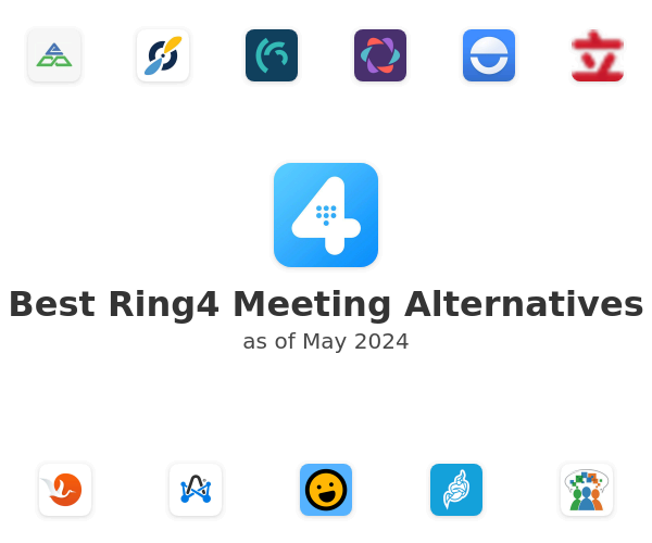 Best Ring4 Meeting Alternatives