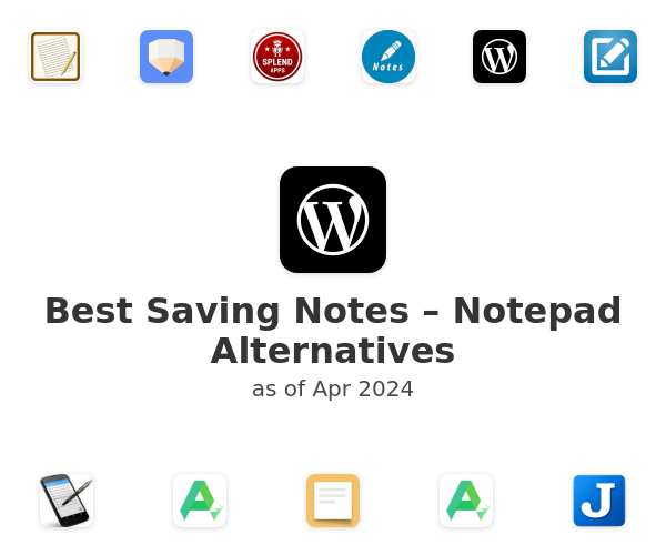 Best Saving Notes – Notepad Alternatives
