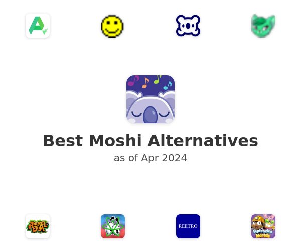 Best Moshi Alternatives