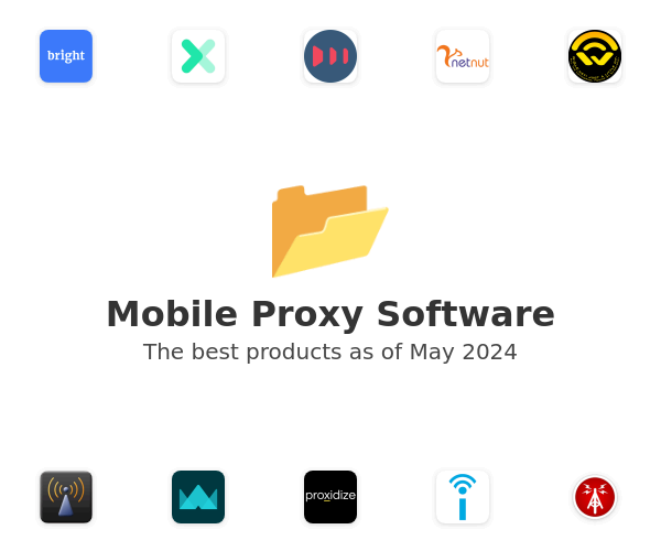The best Mobile Proxy products