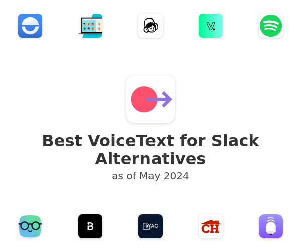 Best VoiceText for Slack Alternatives