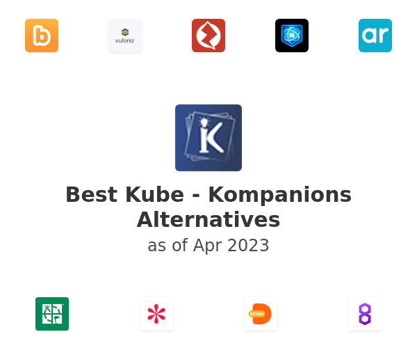 Best Kube - Kompanions Alternatives