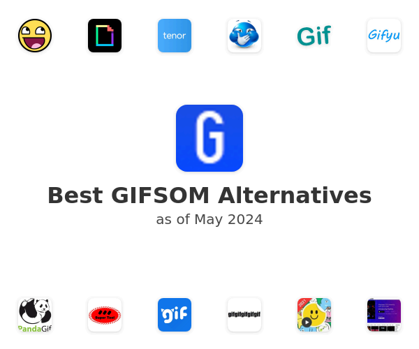Best GIFSOM Alternatives