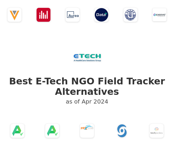 Best E-Tech NGO Field Tracker Alternatives