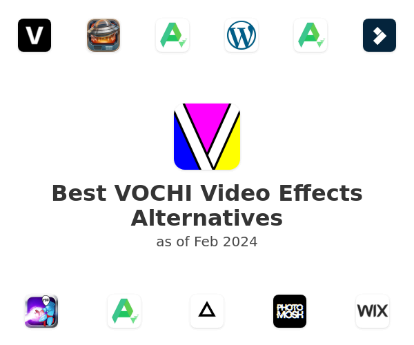 Best VOCHI Video Effects Alternatives